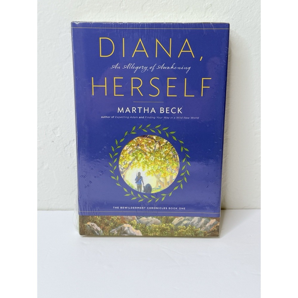 Diana, Herself: An Allegory of Awakening Martha Be Book Hardcover Self Help‎ New